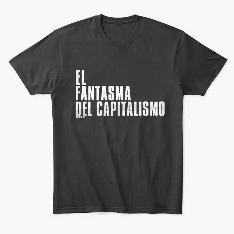 El Fantasma del Capitalismo